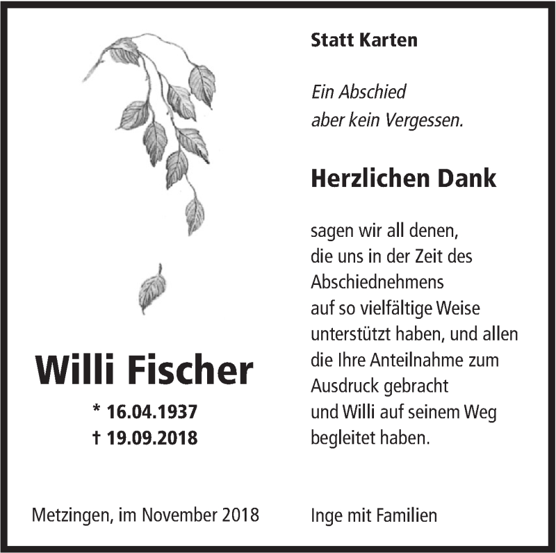  Traueranzeige für Willi Fischer vom 17.11.2018 aus Metzinger-Uracher Volksblatt
