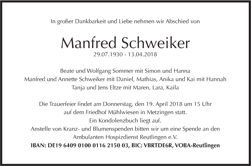  Traueranzeige für Manfred Schweiker vom 17.04.2018 aus Metzinger-Uracher Volksblatt