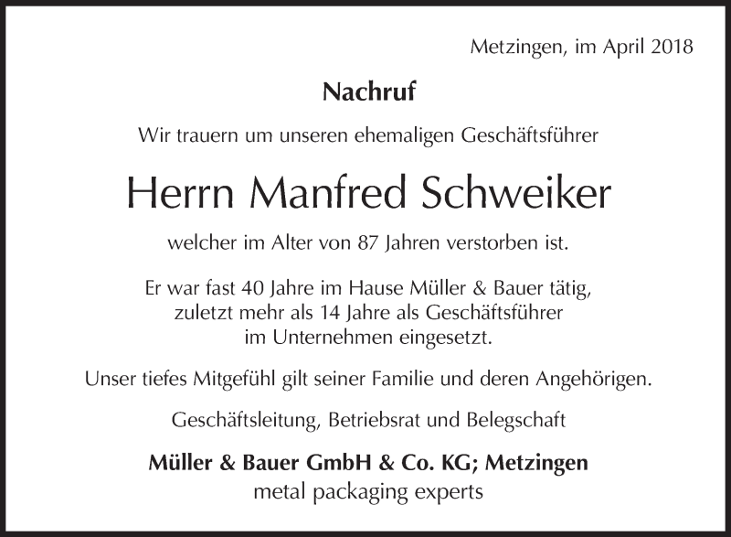  Traueranzeige für Manfred Schweiker vom 17.04.2018 aus Metzinger-Uracher Volksblatt
