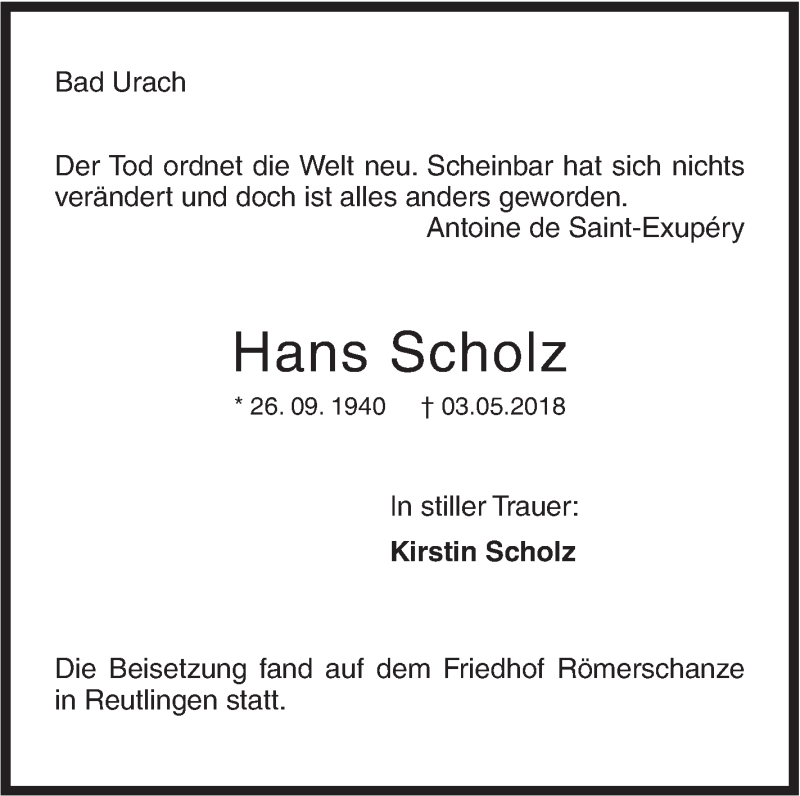  Traueranzeige für Hans Scholz vom 05.06.2018 aus Metzinger-Uracher Volksblatt