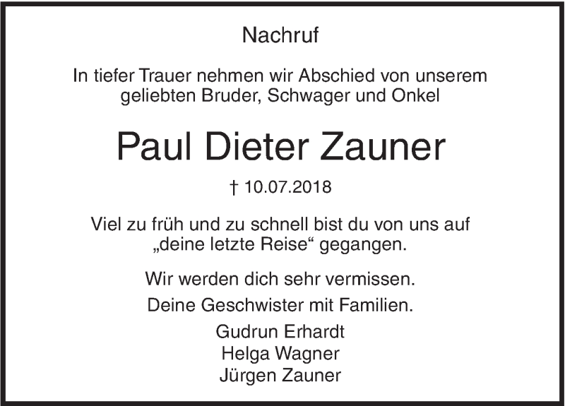 Traueranzeige für Paul Dieter Zauner vom 18.07.2018 aus SÜDWEST PRESSE Ausgabe Ulm/Neu-Ulm