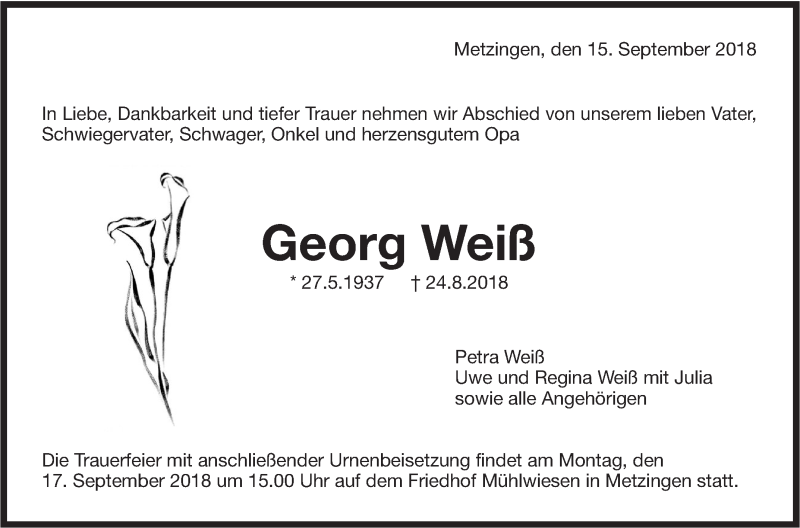  Traueranzeige für Georg Weiß vom 15.09.2018 aus Metzinger-Uracher Volksblatt