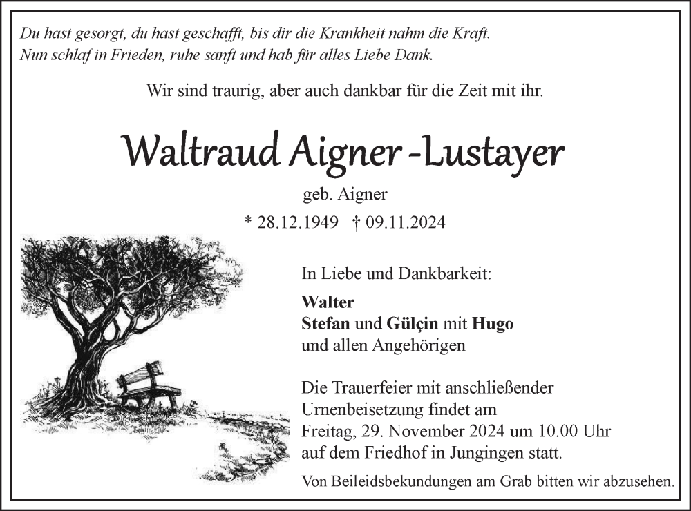  Traueranzeige für Waltraud  Aigner-Lustayer vom 23.11.2024 aus SÜDWEST PRESSE Ausgabe Ulm/Neu-Ulm