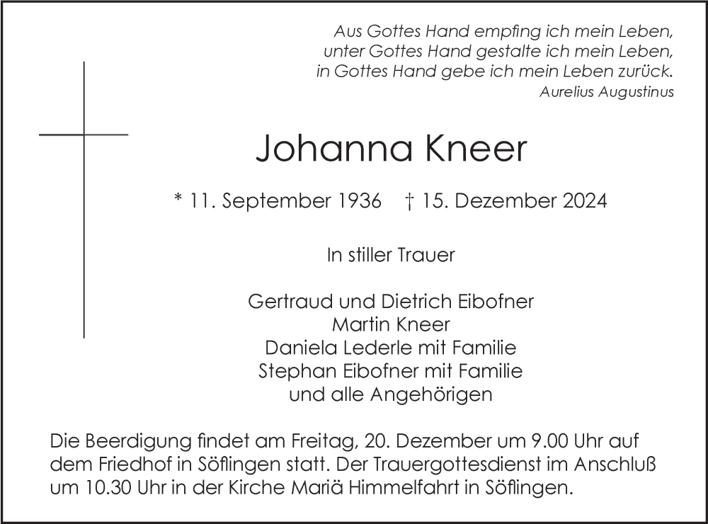  Traueranzeige für Johanna Kneer vom 18.12.2024 aus SÜDWEST PRESSE Ausgabe Ulm/Neu-Ulm