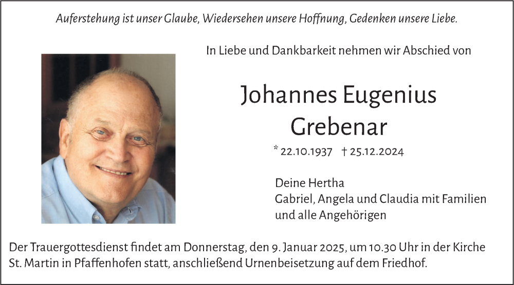  Traueranzeige für Johannes Eugenius Grebenar vom 04.01.2025 aus SÜDWEST PRESSE Ausgabe Ulm/Neu-Ulm/Neu-Ulmer Zeitung