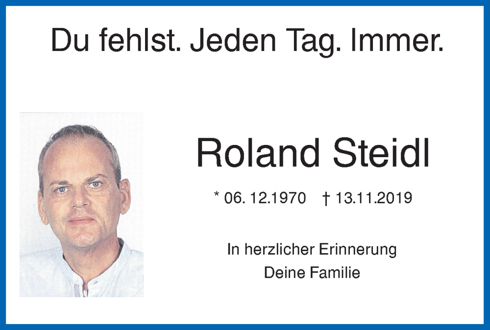  Traueranzeige für Roland Steidl vom 13.11.2025 aus SÜDWEST PRESSE Ausgabe Ulm/Neu-Ulm/Neu-Ulmer Zeitung