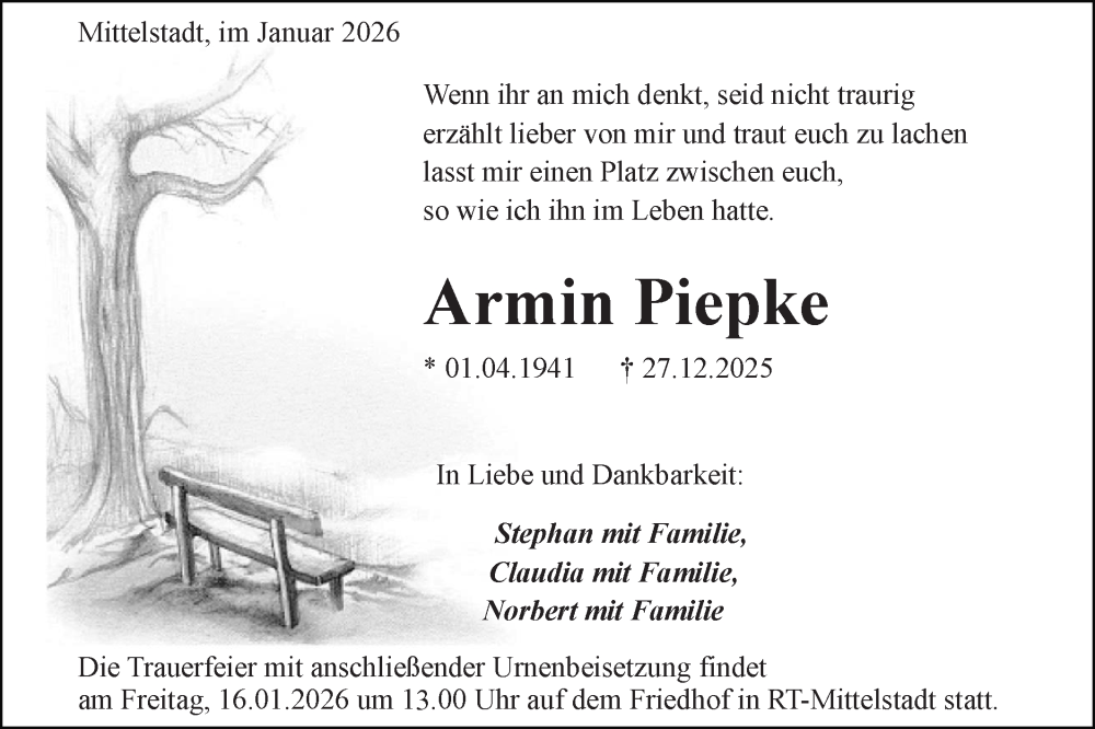  Traueranzeige für Armin Piepke vom 13.01.2026 aus Alb-Bote/Metzinger-Uracher Volksblatt