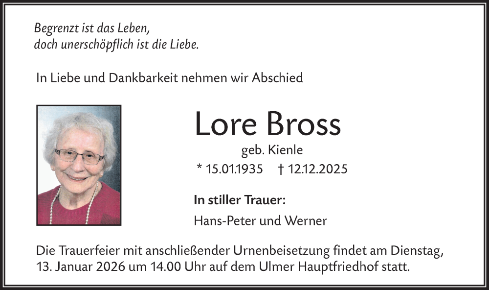  Traueranzeige für Lore Bross vom 03.01.2026 aus SÜDWEST PRESSE Ausgabe Ulm/Neu-Ulm