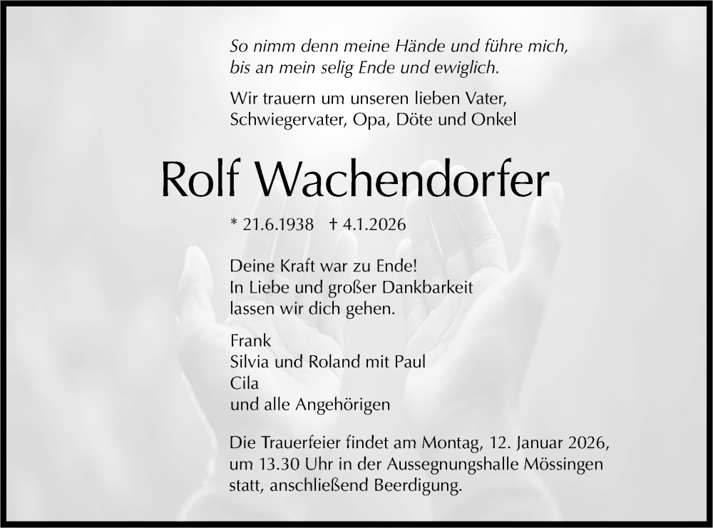  Traueranzeige für Rolf Wachendorfer vom 08.01.2026 aus Schwäbische Tagblatt